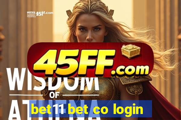 bet11 bet co login